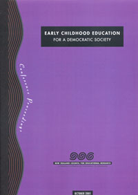 Early Childhood Education for a Democratic Society: Conference Proceedings, 2001