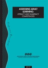 Assessing Adult Learning: Literacy and Numeracy Competencies: Conference Proceedings, 2010